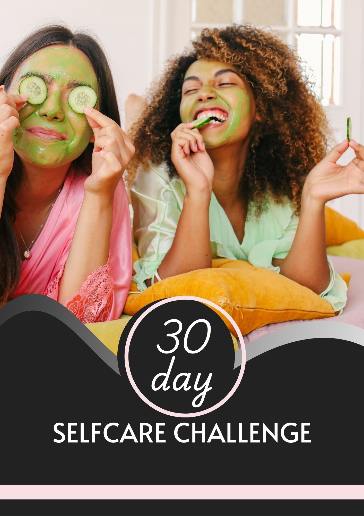 Self Care Challenge